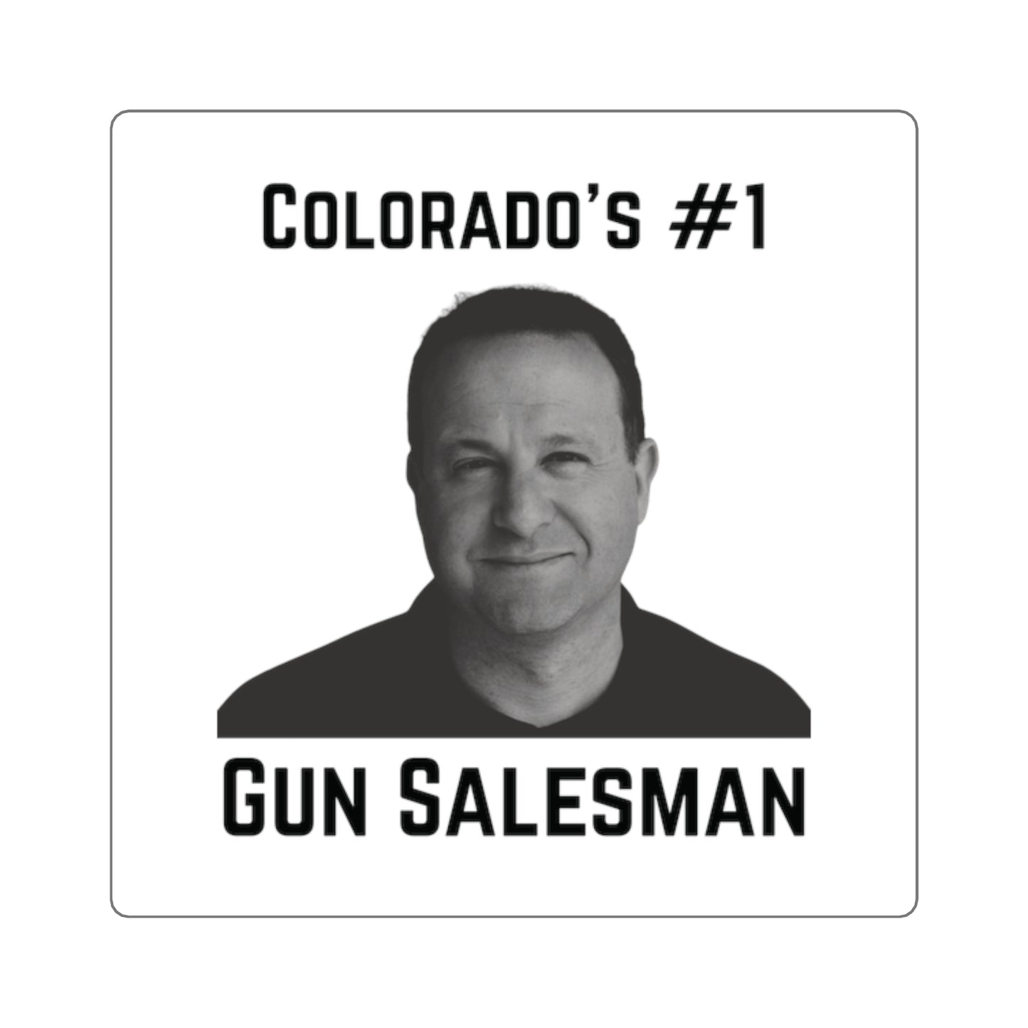 #1 Gun Salesman Sticker