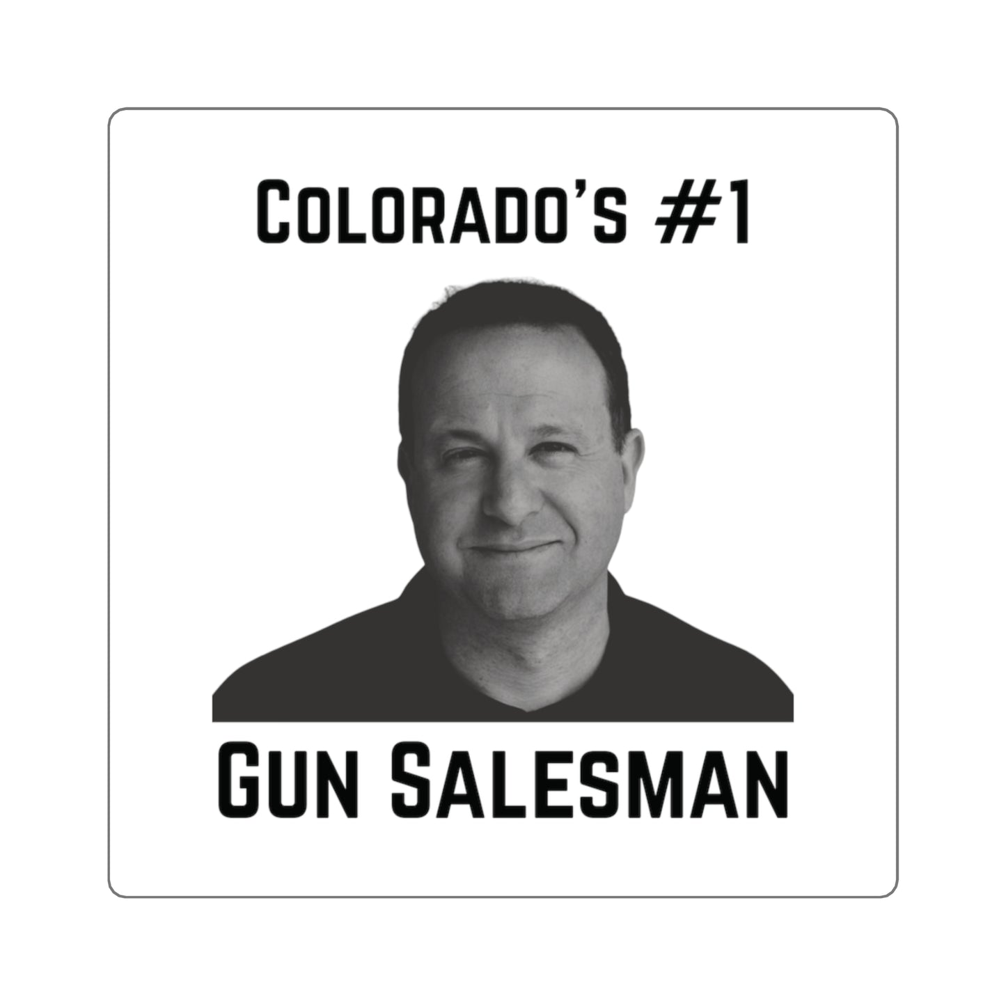 #1 Gun Salesman Sticker